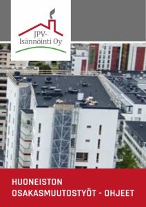 OSAKASMUUTOSTYÖT 
